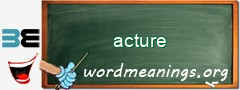 WordMeaning blackboard for acture